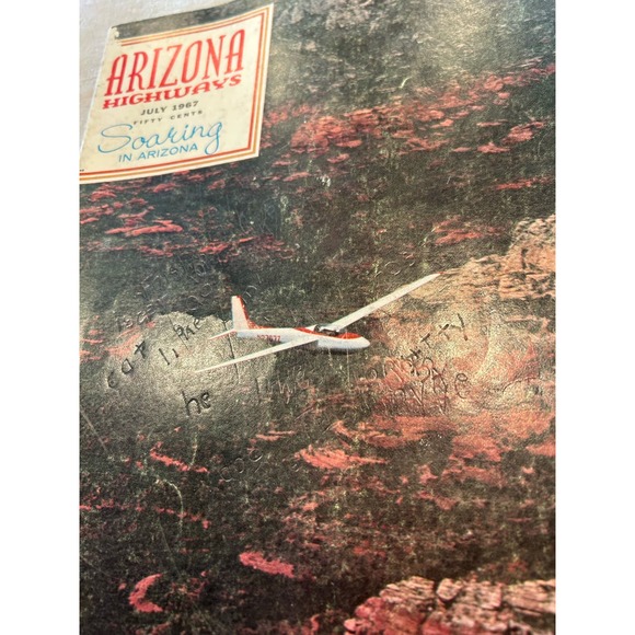 ARIZONA HIGHWAYS JUL 1967 Vol 18 No 7 Soaring In Arizona Flying Nature Landscape - Picture 2 of 6